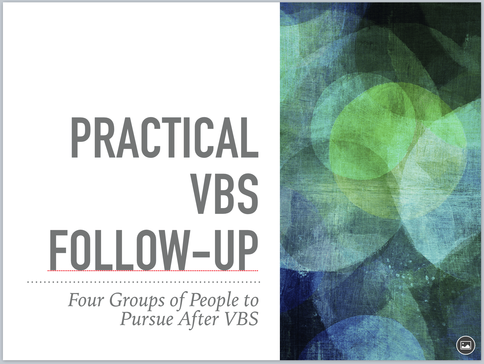 VBS Follow-Up