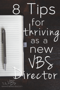 first year directing VBS